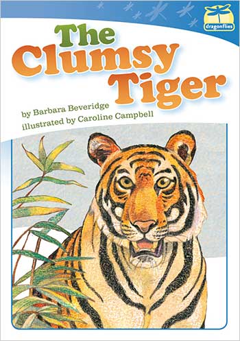 The Clumsy Tiger