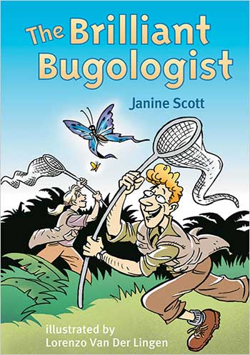 The Brilliant Bugologist