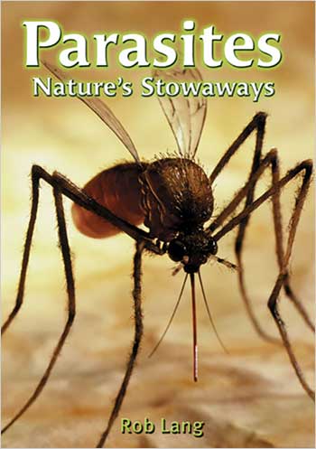 Parasites: Nature's Stowaways