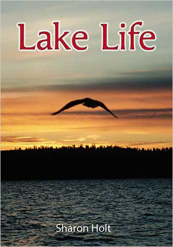 Lake Life>