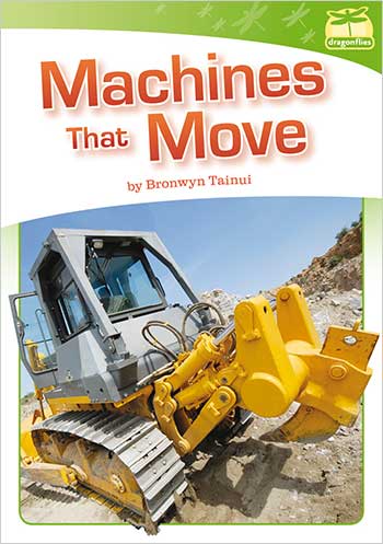 Machines That Move
